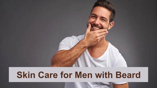 Best Skin Care Routine for Men with Beard