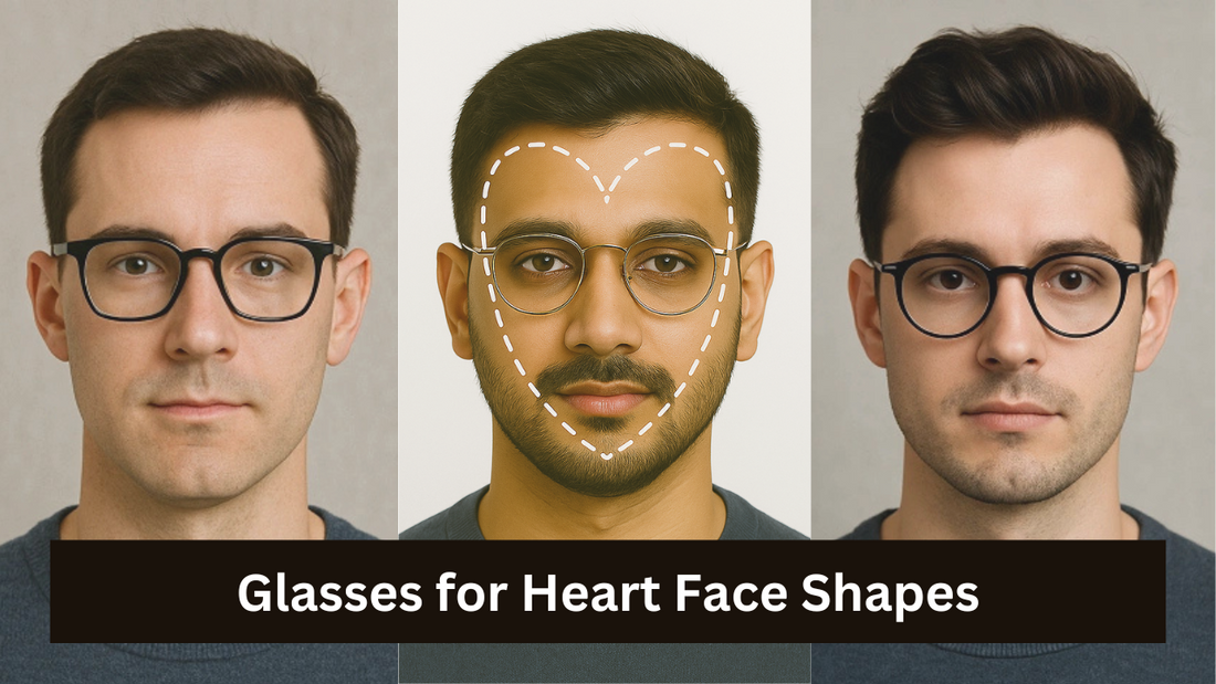 Glasses for Heart Face Shapes for Men