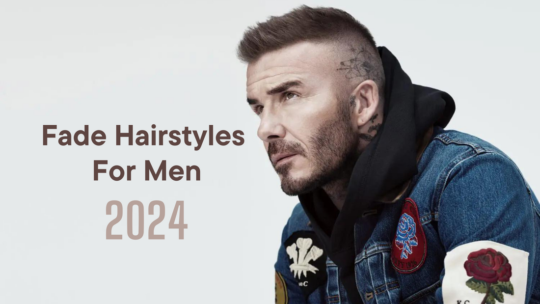 Trending Fade Hairstyles for Men in 2024