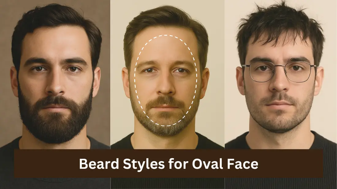 Beard Styles for Oval Face
