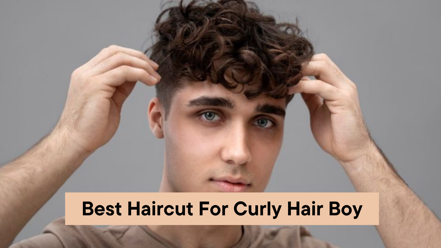 Best Haircut For Curly Hair Boy in 2024 Men Deserve