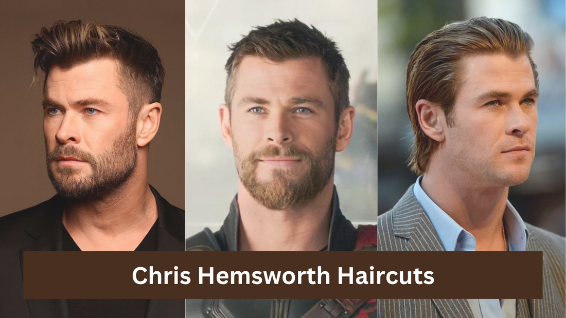 Chris Hemsworth Haircuts