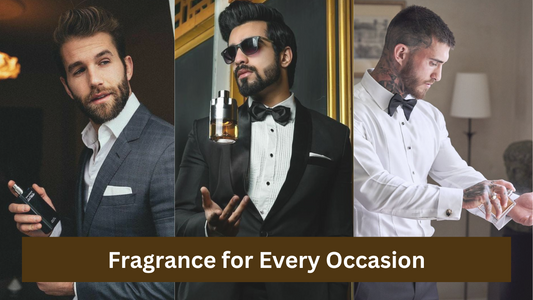 Fragrance for Every Occasion