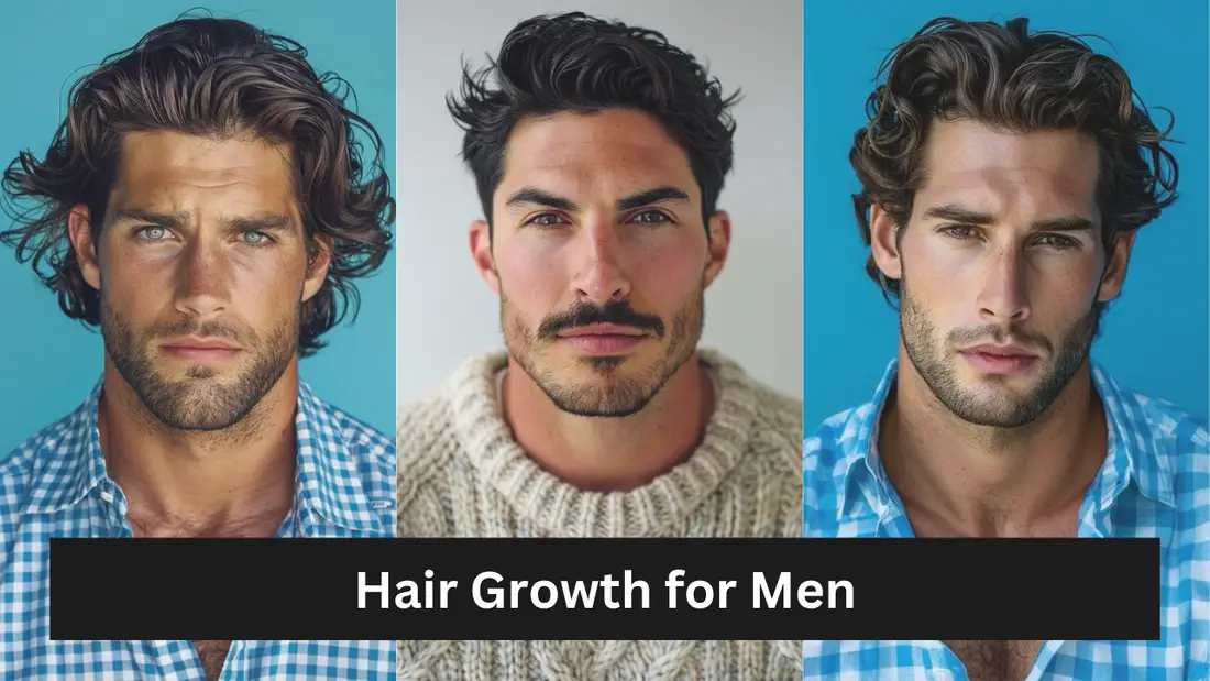 Science Behind Hair Growth for Men: 5 Myths and Facts Debunked.