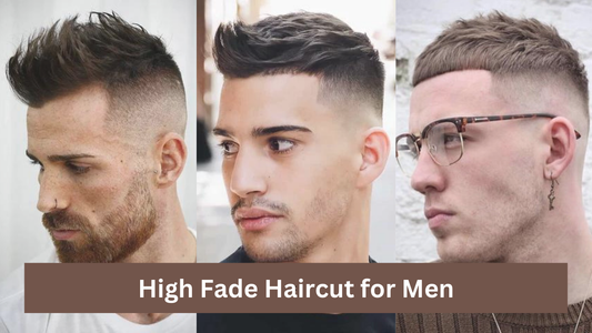 High Fade Haircut for Men