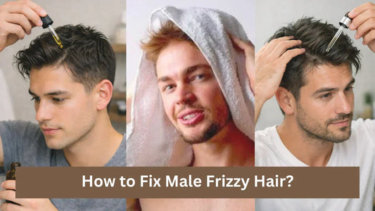 How to Fix Male Frizzy Hair?