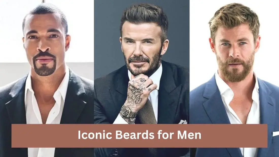 Iconic Beards for Men
