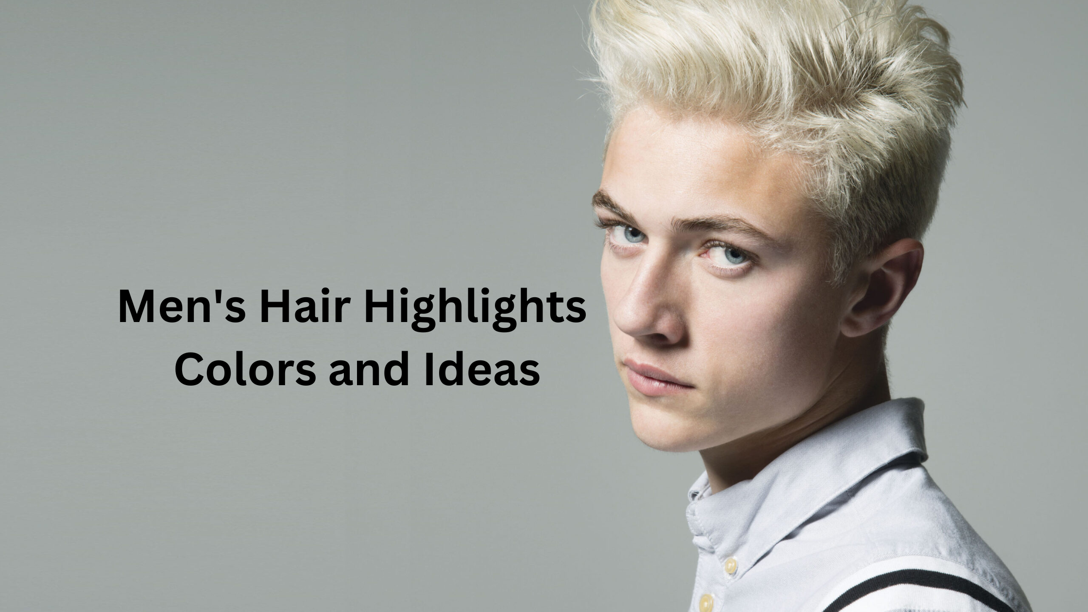 Hair Highlights for Men: Trendy Colors to Try in 2024 | All Things Hair PH