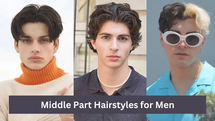 Propper Middle Part Why Middle Part Hair Men is Making a Comeback and How to Rock It? – Men ...