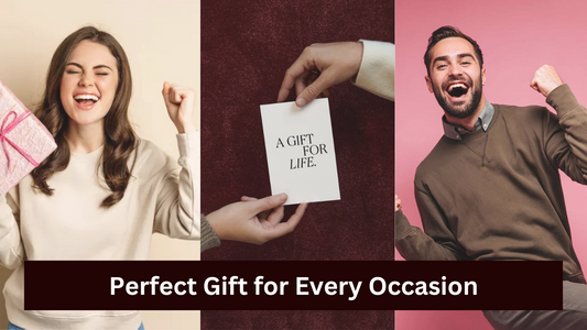 Perfect Gift for Every Occasion