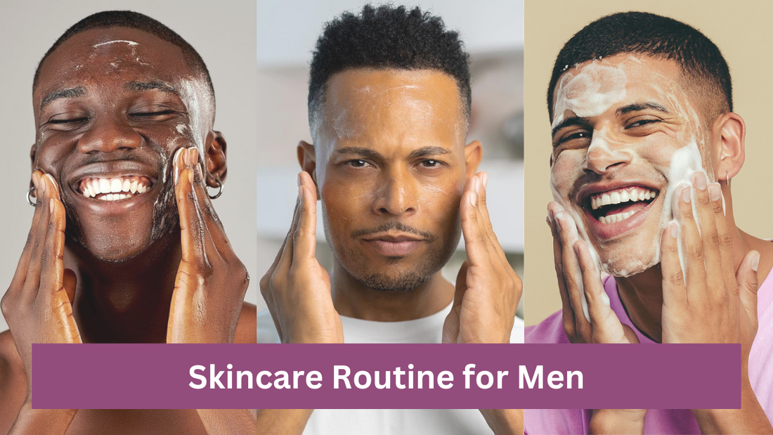 Skincare Routine for Men