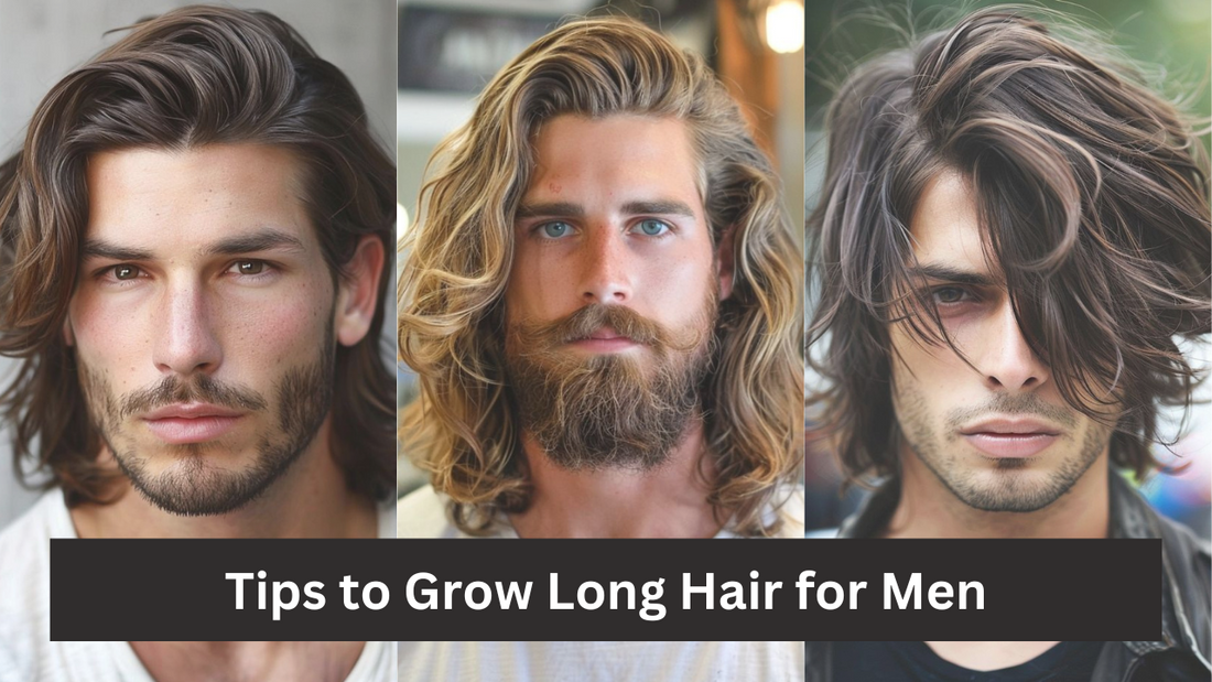 10 Essential Tips for Men Who Want to Grow Long, Healthy Hair.