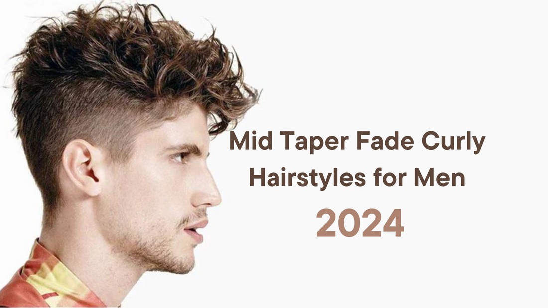 Trendy Mid Taper Fade Curly Hairstyles for Men 2024