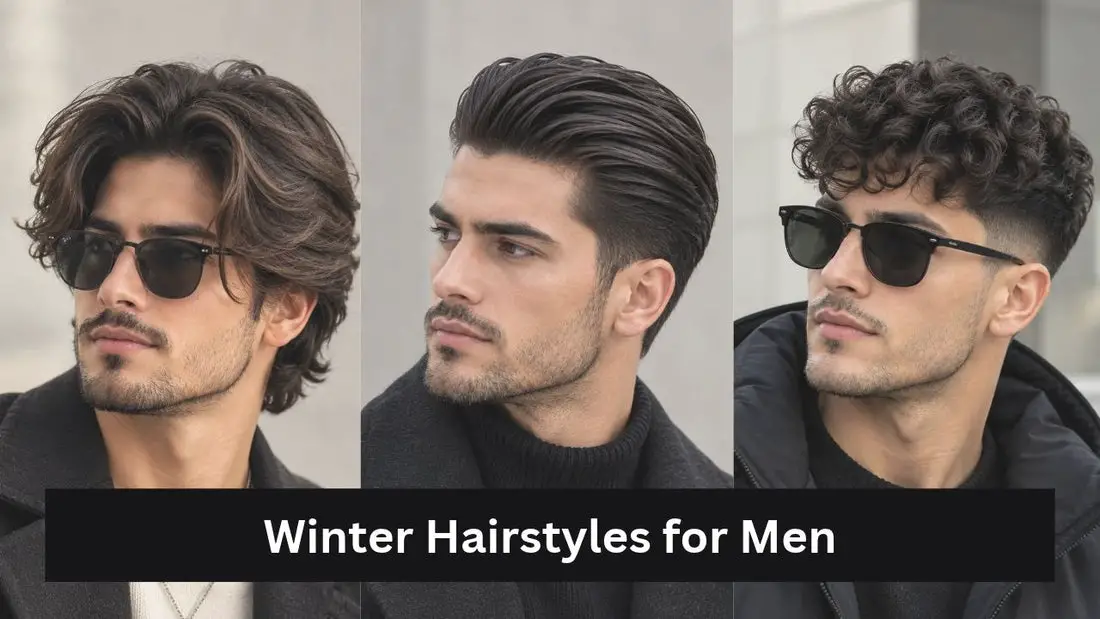 Winter Hairstyles for Men